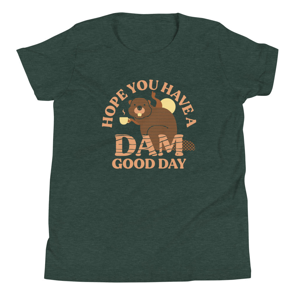 Hope You Have A Dam Good Day Kid's Youth Tee Hoodie, Sweatshirt | PureTeeCo.com (Image 4)