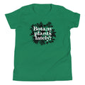 Botany Plants Lately? Kid's Youth Tee Hoodie, Sweatshirt | PureTeeCo.com (Image 1)