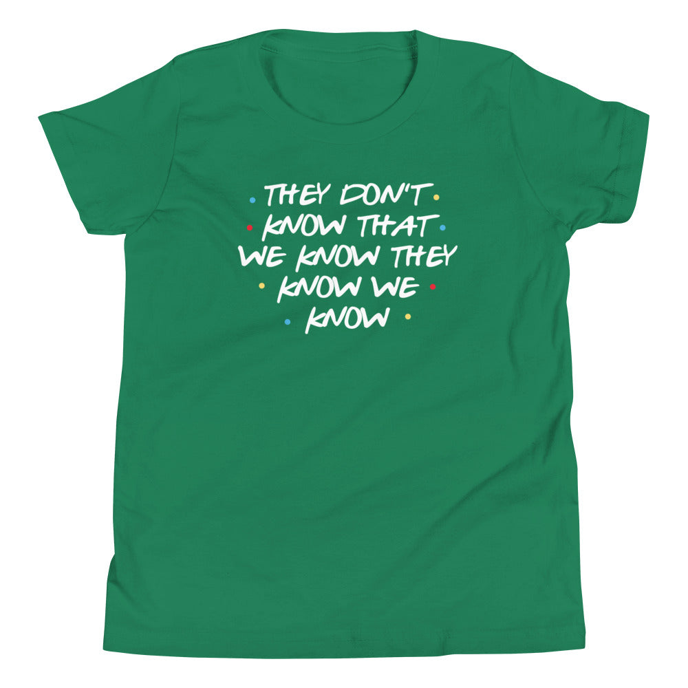 They Don't Know That We Know Kid's Youth Tee Hoodie, Sweatshirt | PureTeeCo.com (Image 4)