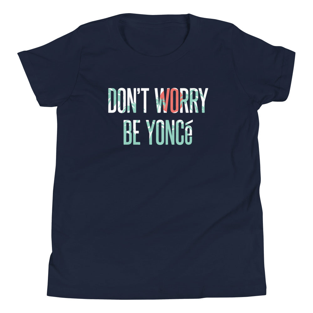 Don't Worry Be Yonce Kid's Youth Tee Hoodie, Sweatshirt | PureTeeCo.com (Image 2)