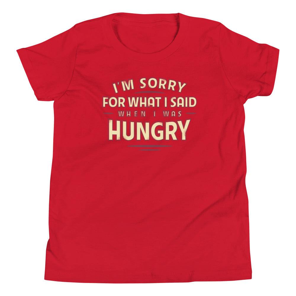 What I Said When I Was Hungry Kid's Youth Tee Hoodie, Sweatshirt | PureTeeCo.com (Image 1)