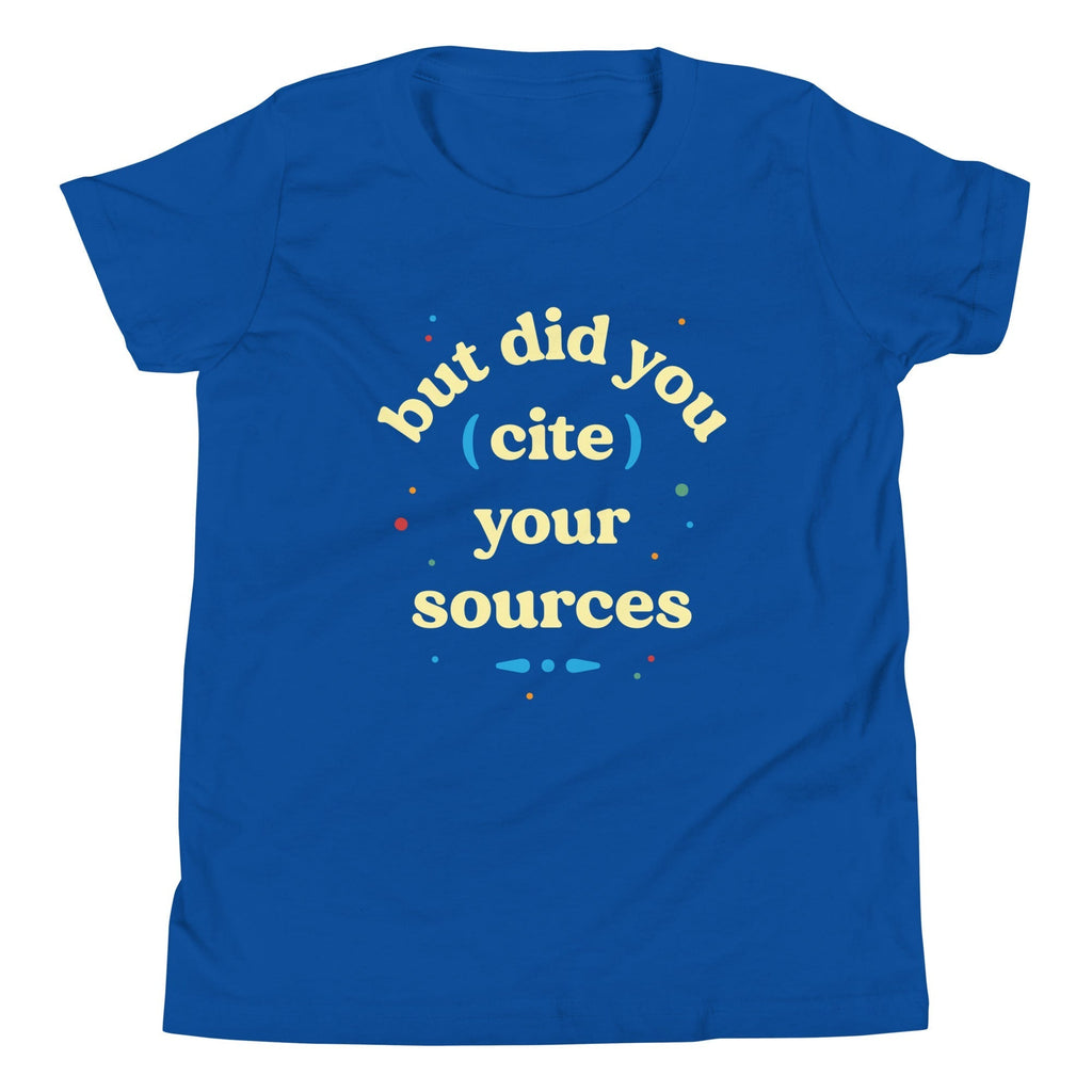 But Did You Cite Your Sources Kid's Youth Tee Hoodie, Sweatshirt | PureTeeCo.com (Image 4)