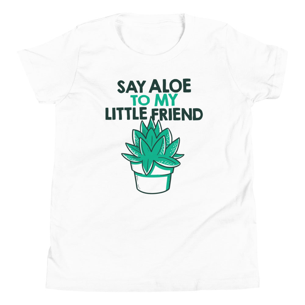 Say Aloe To My Little Friend Kid's Youth Tee Hoodie, Sweatshirt | PureTeeCo.com (Image 2)
