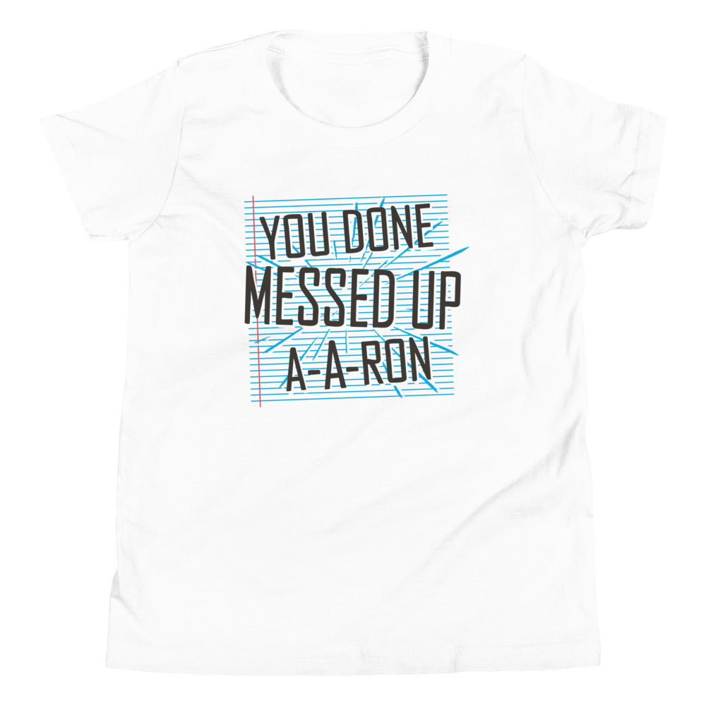You Done Messed Up A-A-Ron Kid's Youth Tee Hoodie, Sweatshirt | PureTeeCo.com (Image 2)